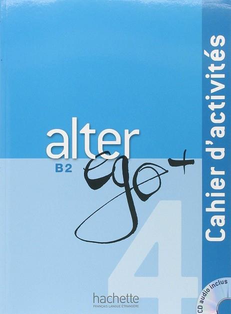 ALTER EGO + B2 EJERCICIOS+CD | 9782014015515 | HACHETTE | Llibres Parcir | Llibreria Parcir | Llibreria online de Manresa | Comprar llibres en català i castellà online