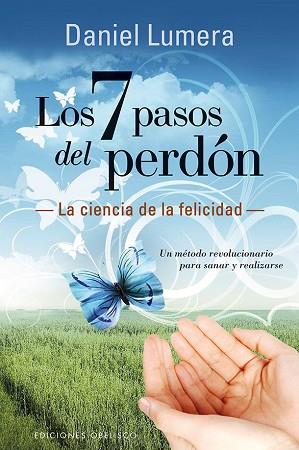 LOS 7 PASOS DEL PERDÓN | 9788416192410 | LUMERA, DANIEL | Llibres Parcir | Llibreria Parcir | Llibreria online de Manresa | Comprar llibres en català i castellà online