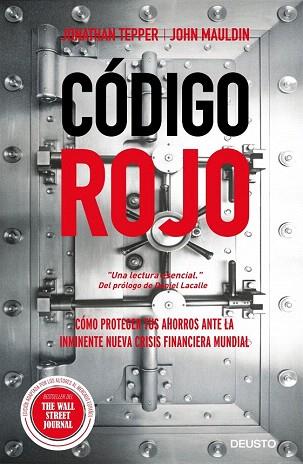 CÓDIGO ROJO | 9788423418527 | TEPPER, JONATHAN / MAULDIN, JOHN | Llibres Parcir | Llibreria Parcir | Llibreria online de Manresa | Comprar llibres en català i castellà online