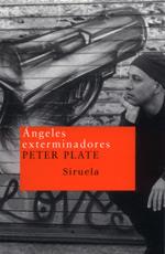 ANGELES EXTERMINADORES | 9788478446957 | PLATE PETER | Llibres Parcir | Llibreria Parcir | Llibreria online de Manresa | Comprar llibres en català i castellà online
