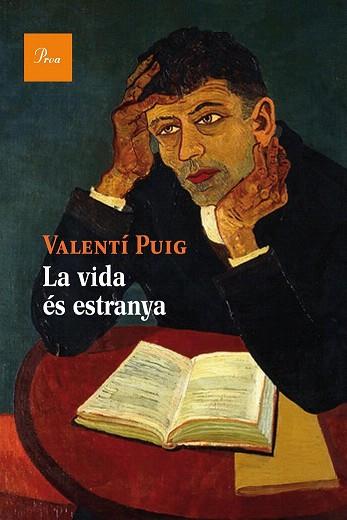 LA VIDA ÉS ESTRANYA | 9788475885322 | VALENTÍ PUIG MAS | Llibres Parcir | Llibreria Parcir | Llibreria online de Manresa | Comprar llibres en català i castellà online