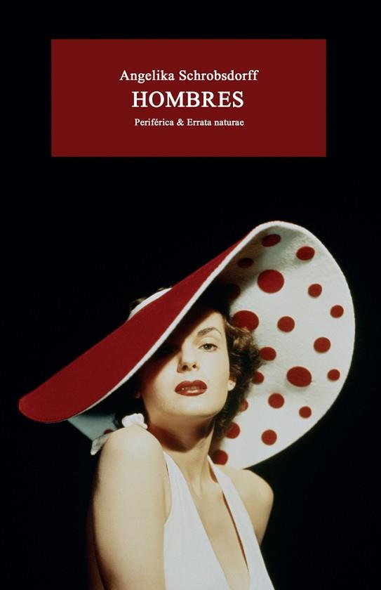 HOMBRES | 9788416544646 | SCHROBSDORFF, ANGELIKA; | Llibres Parcir | Librería Parcir | Librería online de Manresa | Comprar libros en catalán y castellano online