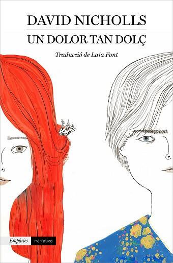 UN DOLOR TAN DOLÇ | 9788417879327 | NICHOLLS, DAVID | Llibres Parcir | Librería Parcir | Librería online de Manresa | Comprar libros en catalán y castellano online