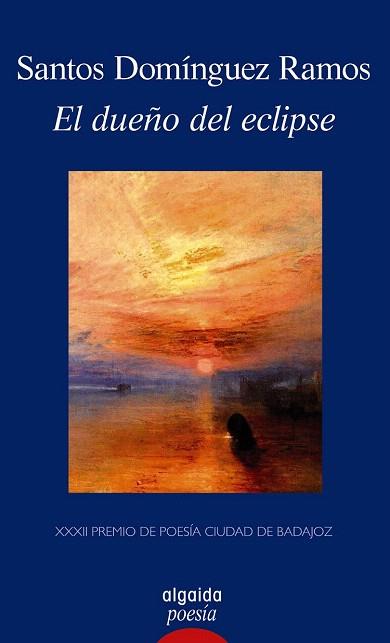 EL DUEÑO DEL ECLIPSE | 9788498779837 | DOMÍNGUEZ RAMOS, SANTOS | Llibres Parcir | Librería Parcir | Librería online de Manresa | Comprar libros en catalán y castellano online