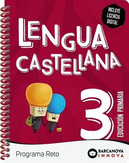 RETO 3. LENGUA CASTELLANA | 9788448956530 | MONTERO, DIEGO / MURILLO, NURIA / TÀPIA, OLÍVIA | Llibres Parcir | Librería Parcir | Librería online de Manresa | Comprar libros en catalán y castellano online