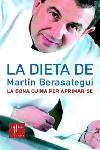 LA DIETA MARTIN BERASATEGUI | 9788466406451 | BERASATEGUI | Llibres Parcir | Librería Parcir | Librería online de Manresa | Comprar libros en catalán y castellano online