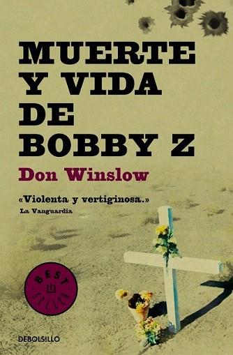 Muerte y vida de Bobby Z | 9788499894386 | WINSLOW,DON | Llibres Parcir | Librería Parcir | Librería online de Manresa | Comprar libros en catalán y castellano online
