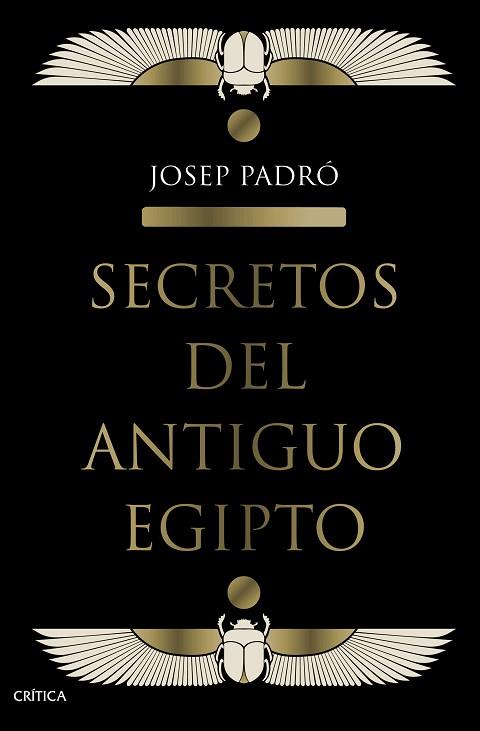 SECRETOS DEL ANTIGUO EGIPTO | 9788491992158 | PADRÓ, JOSEP | Llibres Parcir | Llibreria Parcir | Llibreria online de Manresa | Comprar llibres en català i castellà online