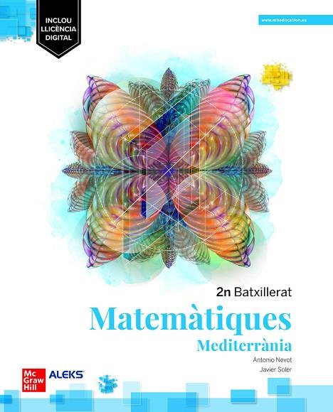 MATEMÀTIQUES 2N BATXILLERAT - MEDITERRÀNIA | 9788448639143 | NEVOT, A./ SOLE | Llibres Parcir | Llibreria Parcir | Llibreria online de Manresa | Comprar llibres en català i castellà online