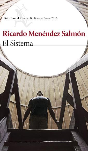 EL SISTEMA | 9788432220371 | RICARDO MENÉNDEZ SALMÓN | Llibres Parcir | Librería Parcir | Librería online de Manresa | Comprar libros en catalán y castellano online