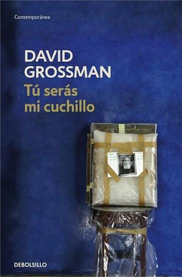 TU SERAS MI CUCHILLO debolsillo contemporanea llom granate | 9788499082134 | DAVID GROSSMAN | Llibres Parcir | Llibreria Parcir | Llibreria online de Manresa | Comprar llibres en català i castellà online
