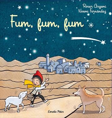 FUM, FUM, FUM | 9788413892931 | ARGEMÍ, ROSER/FERNÁNDEZ SELVA, NOEMÍ | Llibres Parcir | Llibreria Parcir | Llibreria online de Manresa | Comprar llibres en català i castellà online