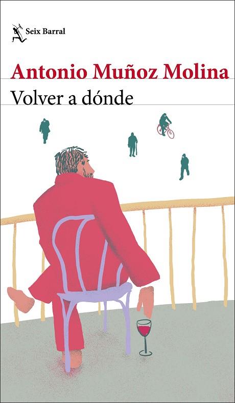 VOLVER A DÓNDE | 9788432239045 | MUÑOZ MOLINA, ANTONIO | Llibres Parcir | Librería Parcir | Librería online de Manresa | Comprar libros en catalán y castellano online