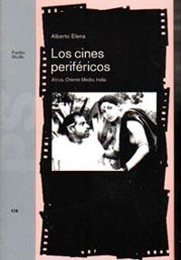 LOS CINES PERIFERICOS | 9788449307102 | ALBERTO ELENA | Llibres Parcir | Llibreria Parcir | Llibreria online de Manresa | Comprar llibres en català i castellà online
