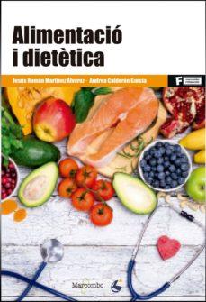 *ALIMENTACIÓN Y DIETÉTICA | 9788426726377 | JESÚS ROMÁN MARTÍNEZ ÁLVAREZ Y ANDREA CALDERÓN GARCÍA | Llibres Parcir | Librería Parcir | Librería online de Manresa | Comprar libros en catalán y castellano online