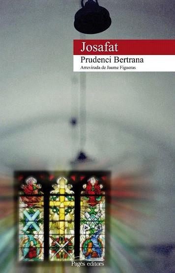 JOSAFAT | 9788497799836 | BERTRANA PRUDENCI | Llibres Parcir | Librería Parcir | Librería online de Manresa | Comprar libros en catalán y castellano online