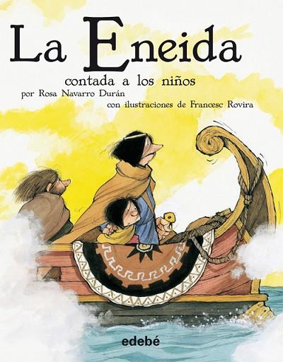 LA ENEIDA CONTADA A LOS NIÑOS (VERSIÓN ESCOLAR EN RÚSTICA) | 9788468302201 | NAVARRO DURÁN, ROSA | Llibres Parcir | Librería Parcir | Librería online de Manresa | Comprar libros en catalán y castellano online
