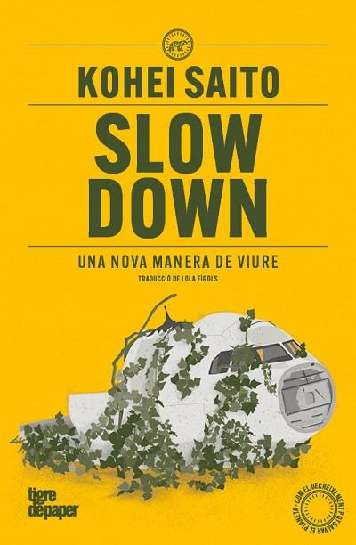 SLOW DOWN | 9791387645052 | SAITO, KOHEI | Llibres Parcir | Librería Parcir | Librería online de Manresa | Comprar libros en catalán y castellano online