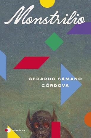 MONSTRILIO | 9788410293960 | , GERARDO SÁMANO CÓRDOVA | Llibres Parcir | Llibreria Parcir | Llibreria online de Manresa | Comprar llibres en català i castellà online