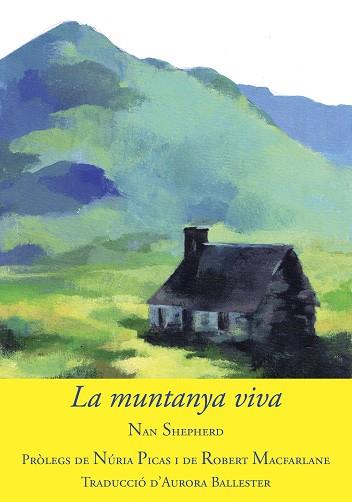 LA MUNTANYA VIVA | 9788494504181 | SHEPHERD, NAN | Llibres Parcir | Librería Parcir | Librería online de Manresa | Comprar libros en catalán y castellano online