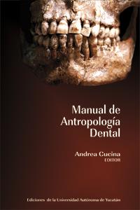 MANUAL DE ANTROPOLOGÍA DENTAL | PODI124366 | CUCINA  ANDREA | Llibres Parcir | Llibreria Parcir | Llibreria online de Manresa | Comprar llibres en català i castellà online