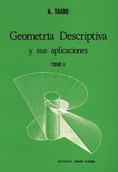 GEOMETRIA DESCRIPTIVA-II | 9788473600422 | TAIBO | Llibres Parcir | Llibreria Parcir | Llibreria online de Manresa | Comprar llibres en català i castellà online