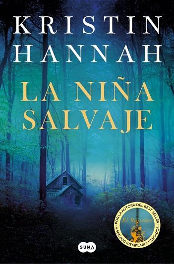 LA NIÑA SALVAJE | 9788491298397 | HANNAH, KRISTIN | Llibres Parcir | Librería Parcir | Librería online de Manresa | Comprar libros en catalán y castellano online