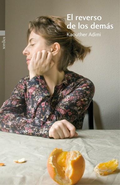 EL REVERSO DE LOS DEMÁS | 9788416461011 | ADIMI, KAOUTHER | Llibres Parcir | Llibreria Parcir | Llibreria online de Manresa | Comprar llibres en català i castellà online