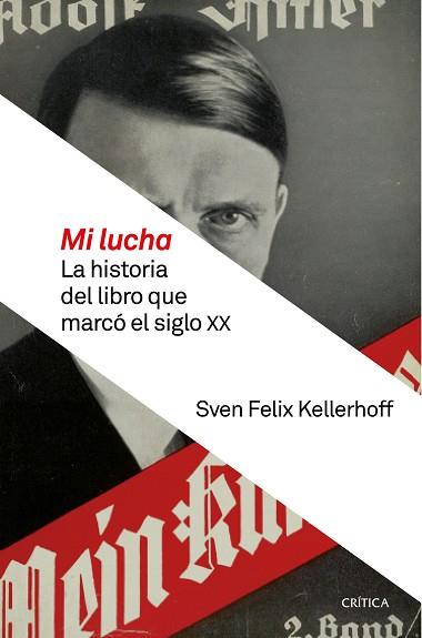 MI LUCHA | 9788498929058 | SVEN FELIX KELLERHOFF | Llibres Parcir | Librería Parcir | Librería online de Manresa | Comprar libros en catalán y castellano online