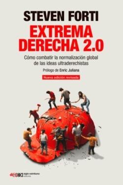 EXTREMA DERECHA 2.0 | 9788432322068 | FORTI, STEVEN | Llibres Parcir | Librería Parcir | Librería online de Manresa | Comprar libros en catalán y castellano online