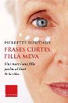 FRASES CURTES FILLA MEVA | 9788466405713 | FLEUTIAUX PIERRETTE | Llibres Parcir | Llibreria Parcir | Llibreria online de Manresa | Comprar llibres en català i castellà online