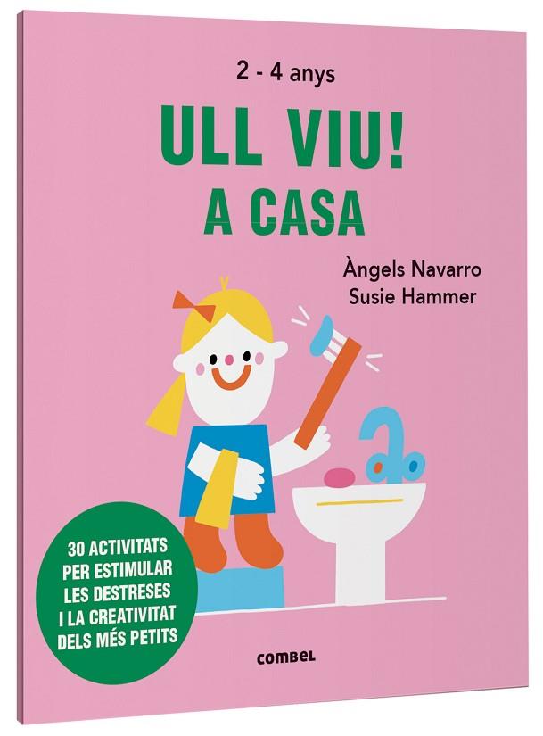 ULL VIU! A CASA | 9788491019596 | NAVARRO SIMON, ÀNGELS | Llibres Parcir | Librería Parcir | Librería online de Manresa | Comprar libros en catalán y castellano online