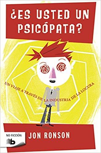 ¿ES USTED UN PSICÓPATA? | 9788490703366 | RONSON, JON | Llibres Parcir | Llibreria Parcir | Llibreria online de Manresa | Comprar llibres en català i castellà online