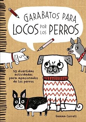 GARABATOS PARA LOCOS POR LOS PERROS | 9788416489046 | GEMMA CORRELL | Llibres Parcir | Llibreria Parcir | Llibreria online de Manresa | Comprar llibres en català i castellà online
