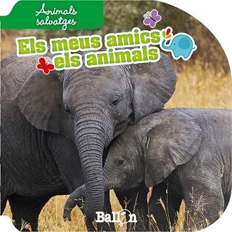 ANIMALS SALVATGES - ELS MEUS AMICS ELS ANIMALS  (EN DISPLAY) | 9789037496673 | BALLON | Llibres Parcir | Librería Parcir | Librería online de Manresa | Comprar libros en catalán y castellano online