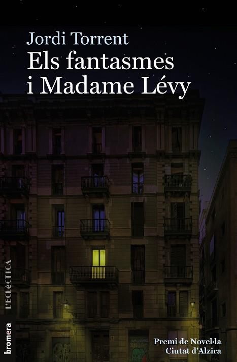 ELS FANTASMES I MADAME LÉVY | 9788413581460 | TORRENT I ESCALA, JORDI | Llibres Parcir | Librería Parcir | Librería online de Manresa | Comprar libros en catalán y castellano online