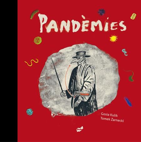 PANDÈMIES | 9788416817788 | ZARNECKI, TOMEK | Llibres Parcir | Llibreria Parcir | Llibreria online de Manresa | Comprar llibres en català i castellà online