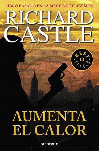 AUMENTA EL CALOR | 9788490628416 | CASTLE, RICHARD | Llibres Parcir | Llibreria Parcir | Llibreria online de Manresa | Comprar llibres en català i castellà online