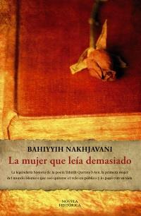 LA MUJER QUE LEIA DEMASIADO | 9788420653259 | BAHIYYIH NAKHJAVANI | Llibres Parcir | Librería Parcir | Librería online de Manresa | Comprar libros en catalán y castellano online
