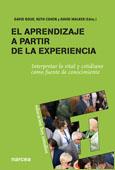 EL APRENDIZAJE A PARTIR DE LA EXPERIENCIA | 9788427717985 | DAVID BOUD RUTH COHEN DAVID WALKER ED | Llibres Parcir | Librería Parcir | Librería online de Manresa | Comprar libros en catalán y castellano online
