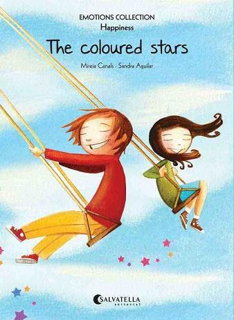 THE COLOURED STARS (EMOTIONS) | 9788484128809 | CANALS BOTINES, MIREIA | Llibres Parcir | Llibreria Parcir | Llibreria online de Manresa | Comprar llibres en català i castellà online