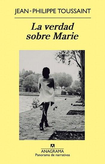 La verdad sobre Marie | 9788433978417 | Toussaint, Jean-Philippe | Llibres Parcir | Llibreria Parcir | Llibreria online de Manresa | Comprar llibres en català i castellà online