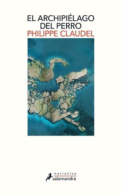 EL ARCHIPIÉLAGO DEL PERRO | 9788498389388 | CLAUDEL, PHILIPPE | Llibres Parcir | Llibreria Parcir | Llibreria online de Manresa | Comprar llibres en català i castellà online