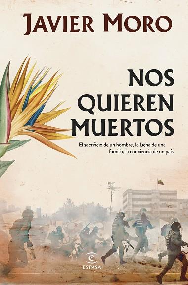 NOS QUIEREN MUERTOS | 9788467069778 | MORO, JAVIER | Llibres Parcir | Librería Parcir | Librería online de Manresa | Comprar libros en catalán y castellano online