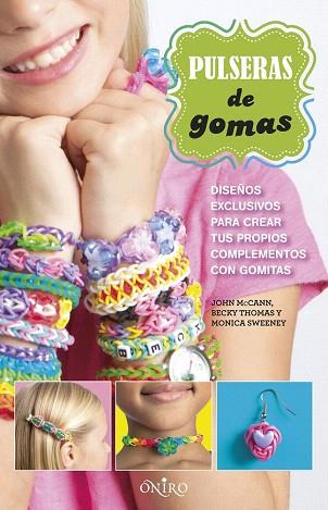 PULSERAS DE GOMAS | 9788497547789 | AA. VV. | Llibres Parcir | Librería Parcir | Librería online de Manresa | Comprar libros en catalán y castellano online