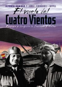 EL VUELO DEL CUATRO VIENTOS | 9788496052475 | Llibres Parcir | Llibreria Parcir | Llibreria online de Manresa | Comprar llibres en català i castellà online