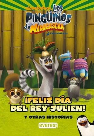 FELIZ DIA DEL REY JULIEN LOS PINGUINOS DE MADAGASCAR | 9788444166193 | Llibres Parcir | Librería Parcir | Librería online de Manresa | Comprar libros en catalán y castellano online