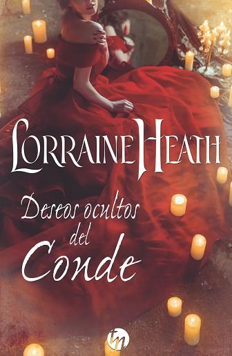 DESEOS OCULTOS DEL CONDE | 9788491705680 | HEATH, LORRAINE | Llibres Parcir | Librería Parcir | Librería online de Manresa | Comprar libros en catalán y castellano online