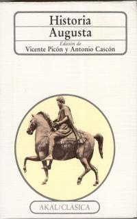 HISTORIA AUGUSTA | 9788476003619 | PICON | Llibres Parcir | Librería Parcir | Librería online de Manresa | Comprar libros en catalán y castellano online