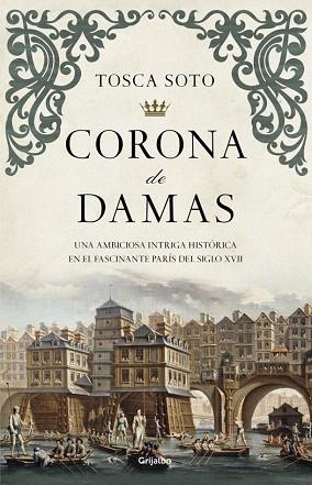 CORONA DE DAMAS | 9788425352423 | SOTO,TOSCA | Llibres Parcir | Llibreria Parcir | Llibreria online de Manresa | Comprar llibres en català i castellà online